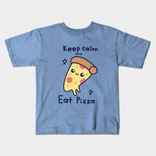 Keep calm and eat pizza Kids T-Shirt